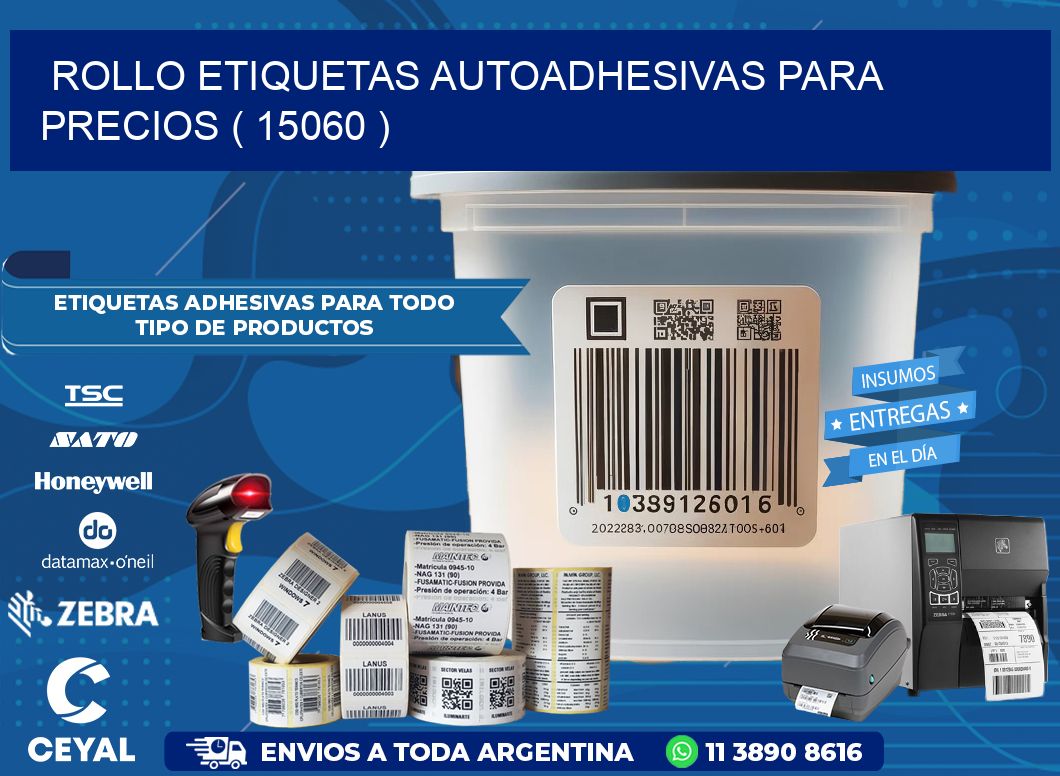 ROLLO ETIQUETAS AUTOADHESIVAS PARA PRECIOS ( 15060 )