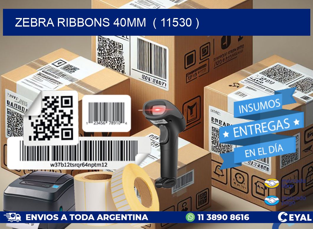 ZEBRA RIBBONS 40MM ( 11530 )