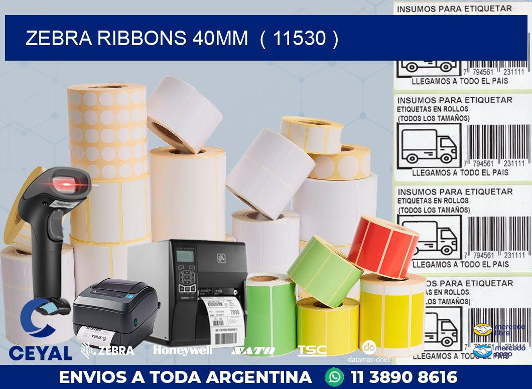 ZEBRA RIBBONS 40MM ( 11530 )