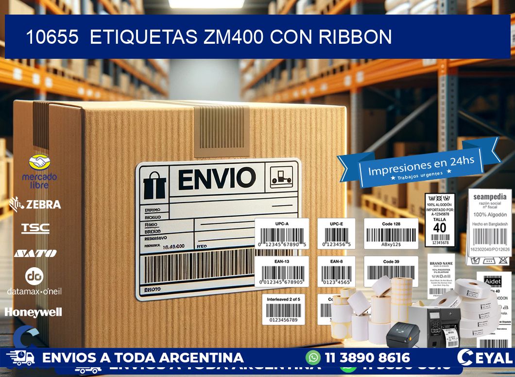 10655 ETIQUETAS ZM400 CON RIBBON