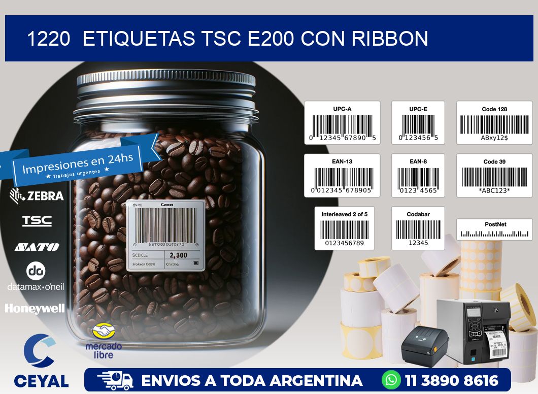 1220 ETIQUETAS TSC E200 CON RIBBON
