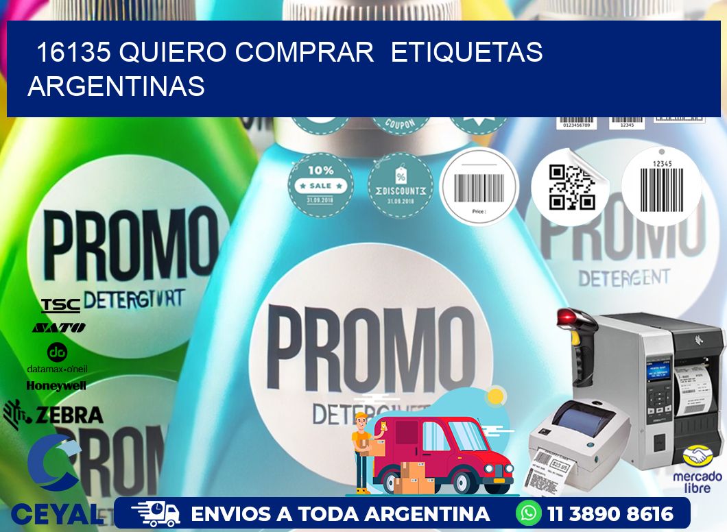 16135 QUIERO COMPRAR ETIQUETAS ARGENTINAS