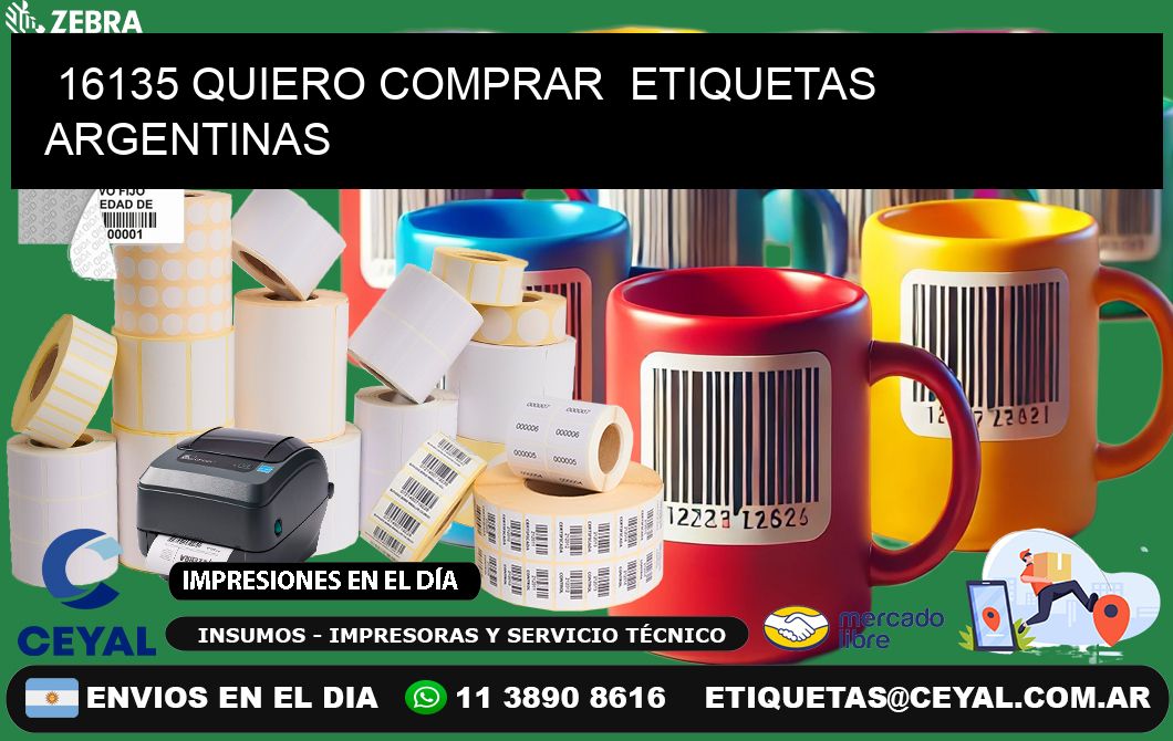 16135 QUIERO COMPRAR ETIQUETAS ARGENTINAS