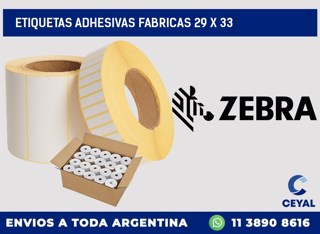 ETIQUETAS ADHESIVAS FABRICAS 29 x 33