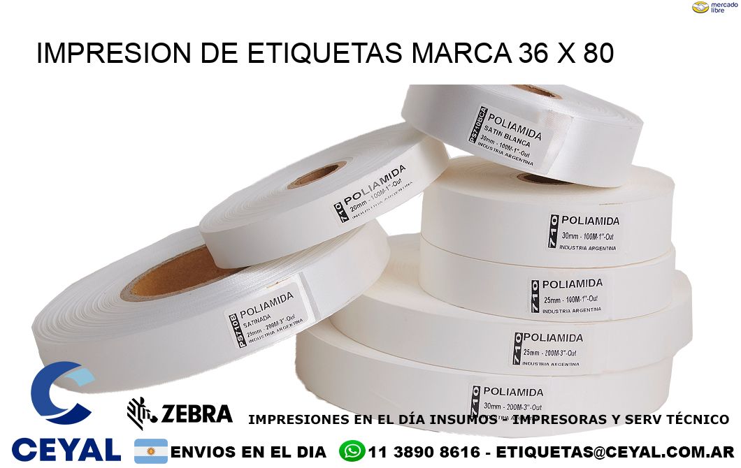 IMPRESION DE ETIQUETAS MARCA 36 x 80