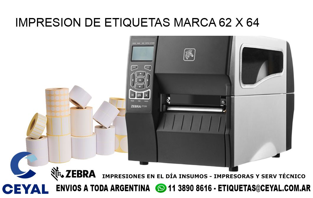IMPRESION DE ETIQUETAS MARCA 62 x 64