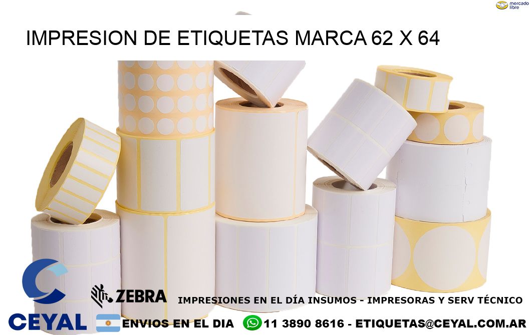 IMPRESION DE ETIQUETAS MARCA 62 x 64