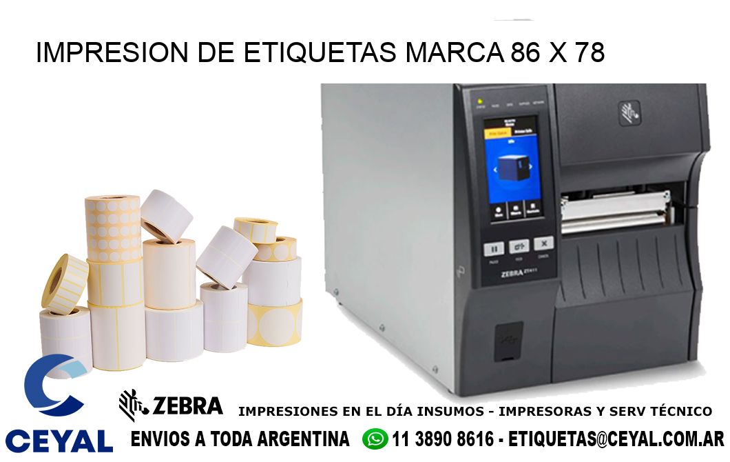 IMPRESION DE ETIQUETAS MARCA 86 x 78