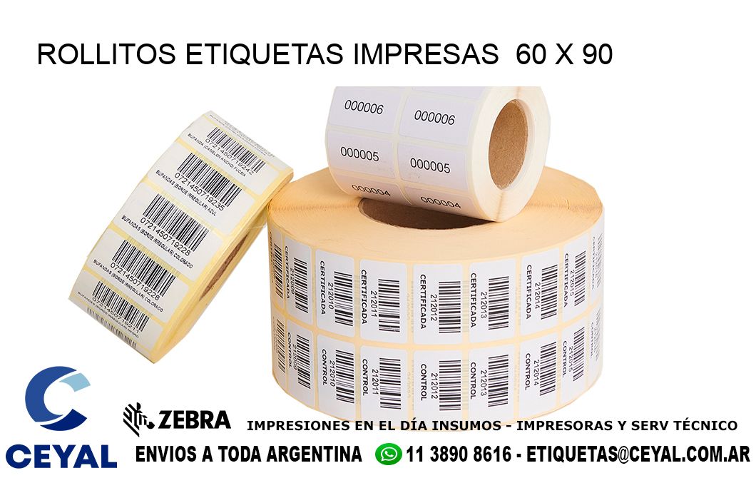 ROLLITOS ETIQUETAS IMPRESAS 60 x 90
