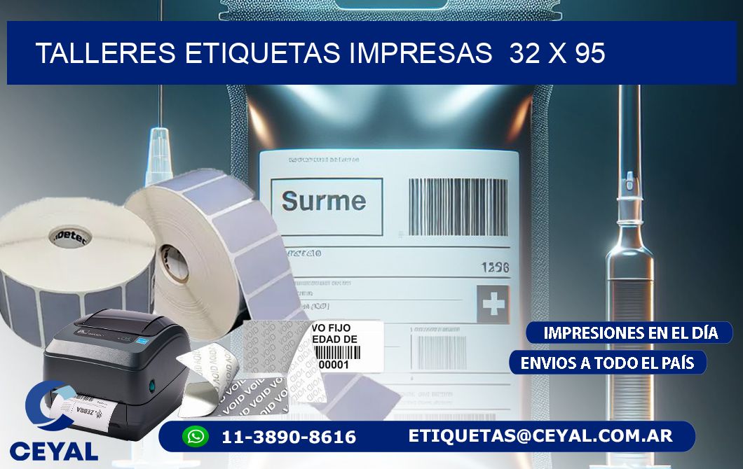 TALLERES ETIQUETAS IMPRESAS 32 x 95