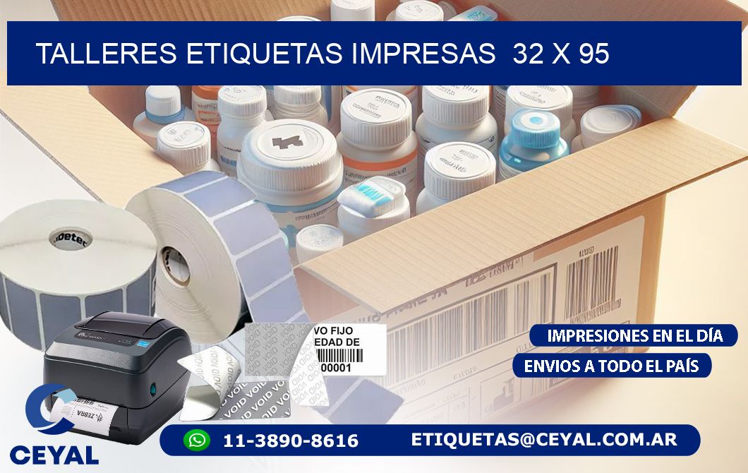 TALLERES ETIQUETAS IMPRESAS 32 x 95