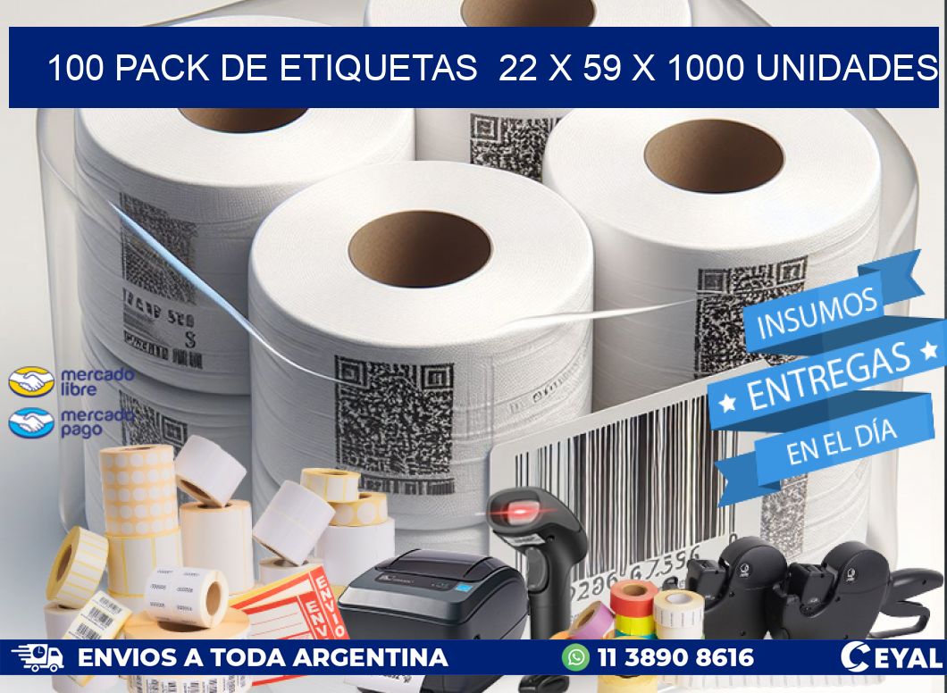 100 PACK DE ETIQUETAS 22 x 59 X 1000 UNIDADES