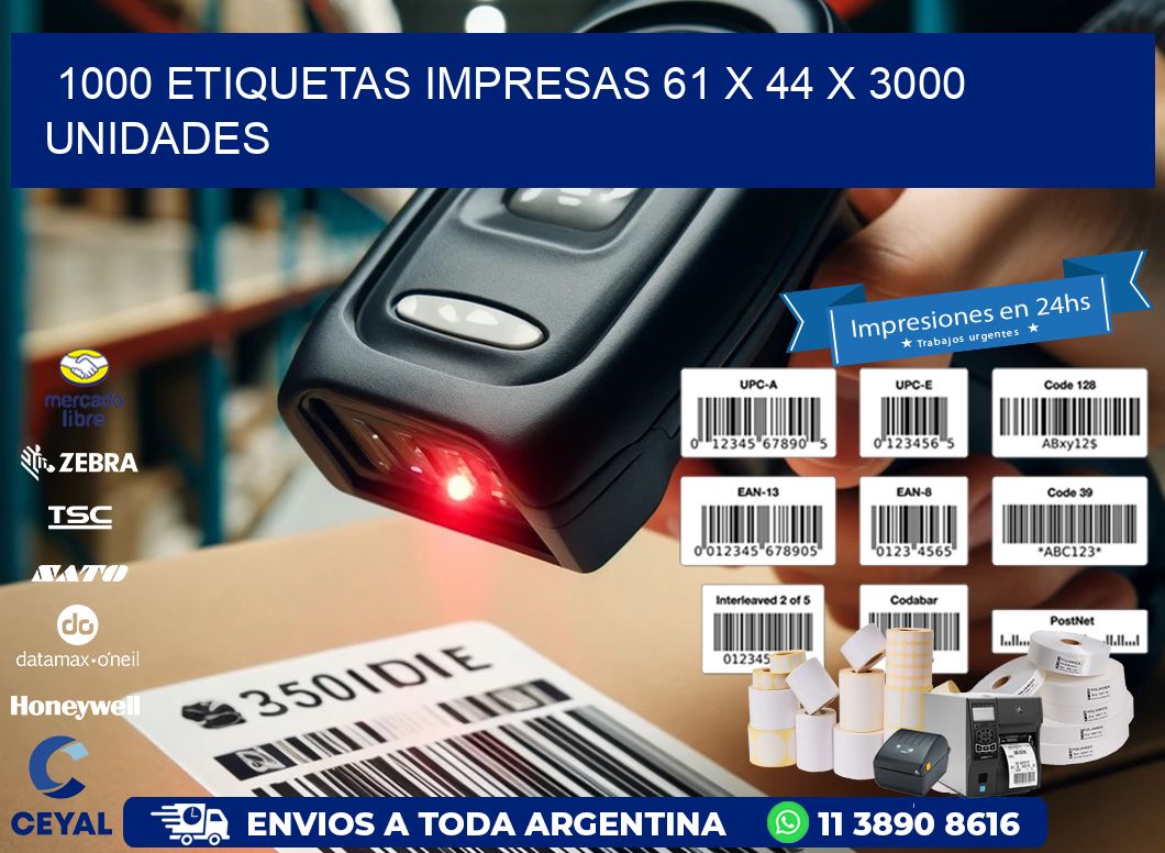 1000 ETIQUETAS IMPRESAS 61 x 44 X 3000 UNIDADES