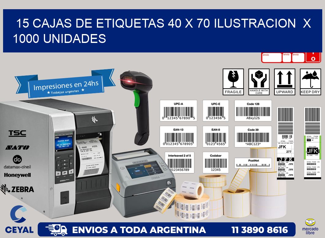 15 CAJAS DE ETIQUETAS 40 x 70 ILUSTRACION X 1000 UNIDADES