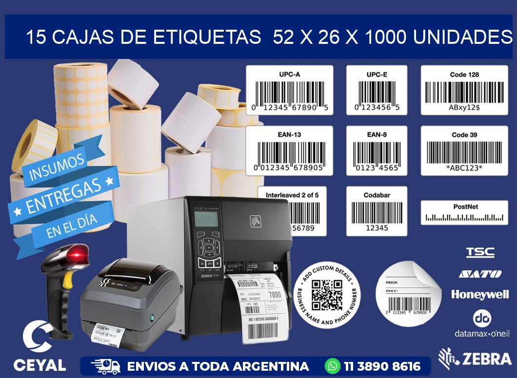 15 CAJAS DE ETIQUETAS 52 x 26 X 1000 UNIDADES