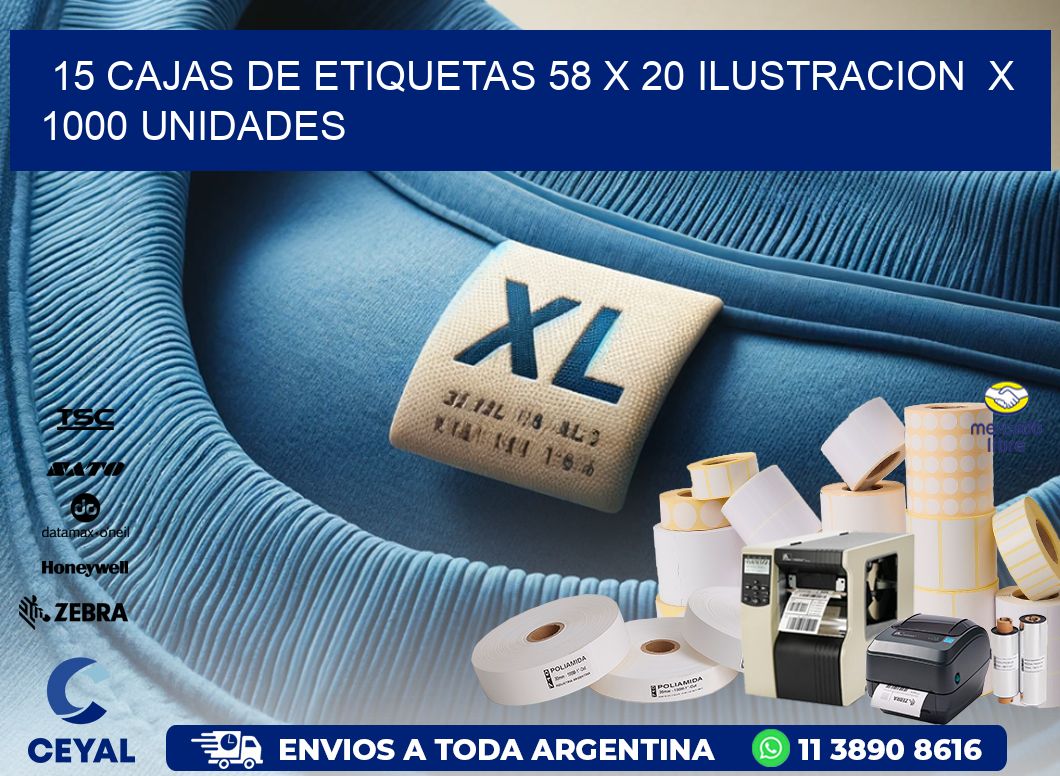 15 CAJAS DE ETIQUETAS 58 x 20 ILUSTRACION X 1000 UNIDADES