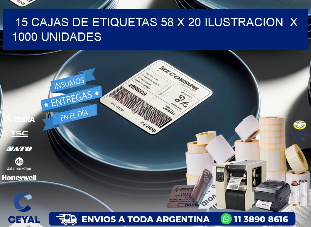 15 CAJAS DE ETIQUETAS 58 x 20 ILUSTRACION X 1000 UNIDADES