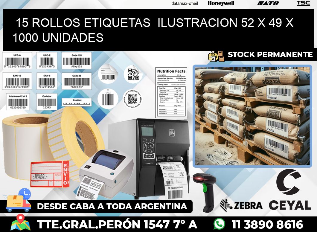 15 ROLLOS ETIQUETAS ILUSTRACION 52 x 49 X 1000 UNIDADES