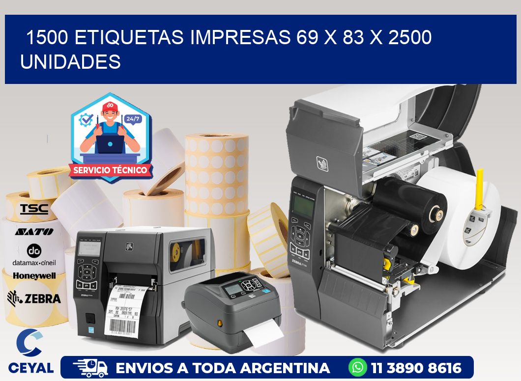 1500 ETIQUETAS IMPRESAS 69 x 83 X 2500 UNIDADES