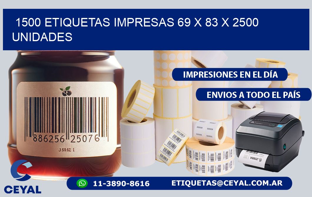 1500 ETIQUETAS IMPRESAS 69 x 83 X 2500 UNIDADES