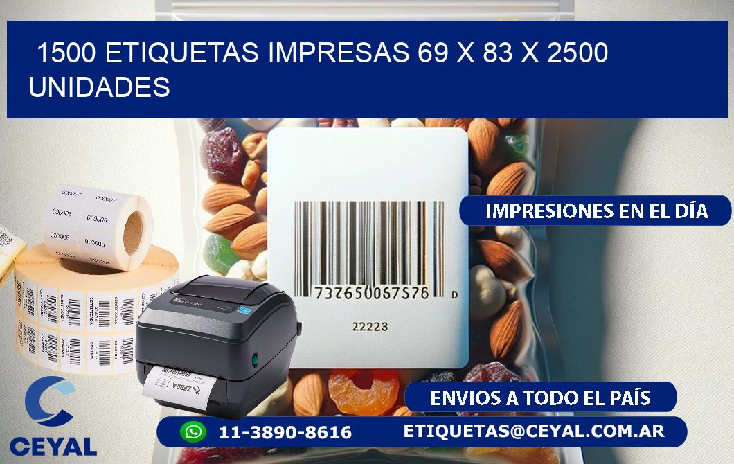 1500 ETIQUETAS IMPRESAS 69 x 83 X 2500 UNIDADES