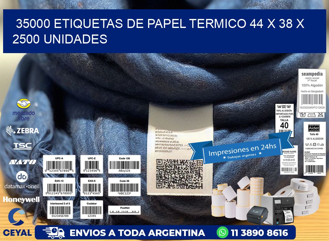35000 ETIQUETAS DE PAPEL TERMICO 44 x 38 X 2500 UNIDADES