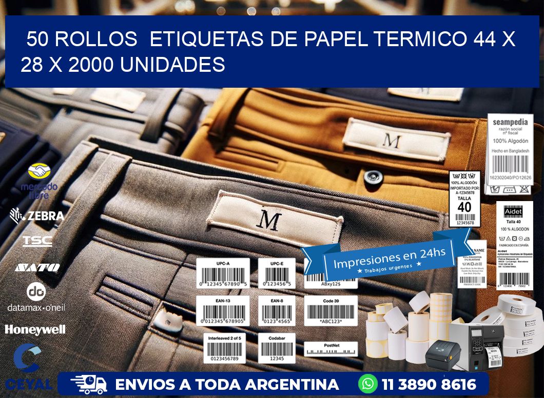 50 ROLLOS ETIQUETAS DE PAPEL TERMICO 44 x 28 X 2000 UNIDADES