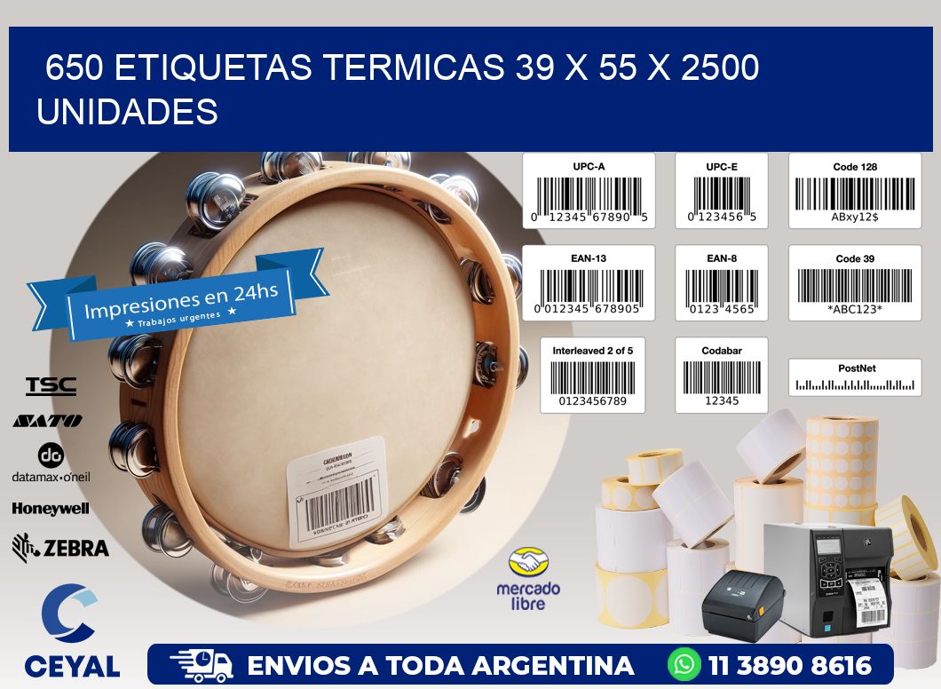 650 ETIQUETAS TERMICAS 39 x 55 X 2500 UNIDADES