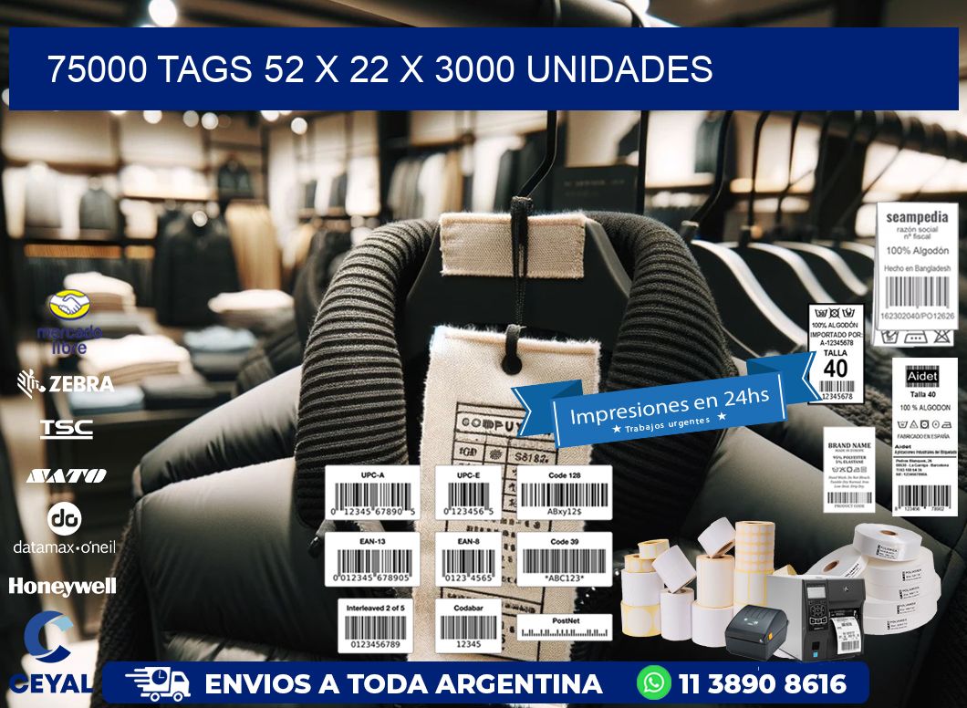 75000 TAGS 52 x 22 X 3000 UNIDADES