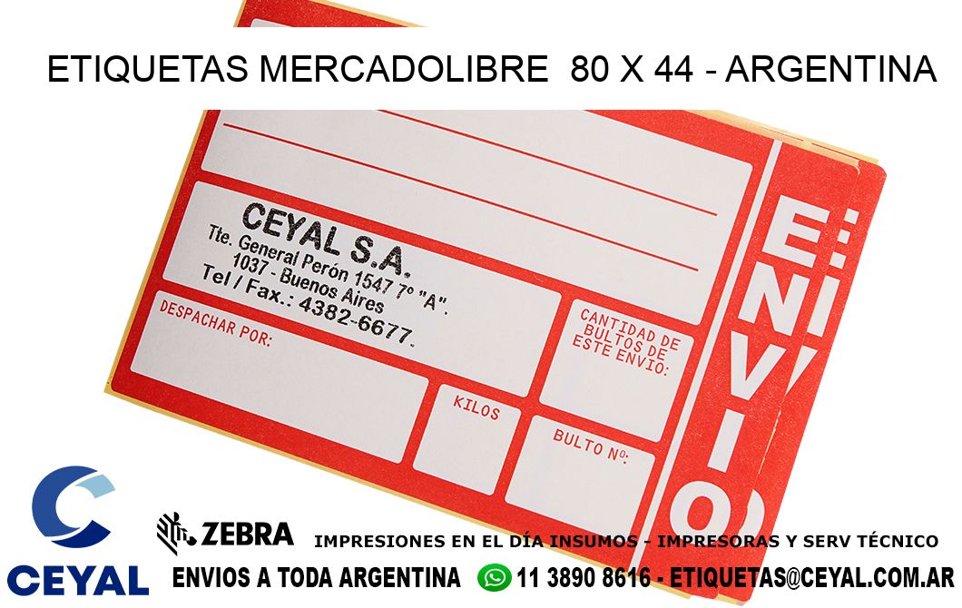 ETIQUETAS MERCADOLIBRE 80 x 44 - ARGENTINA