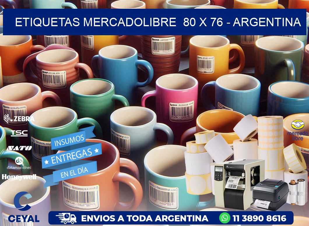 ETIQUETAS MERCADOLIBRE 80 x 76 - ARGENTINA