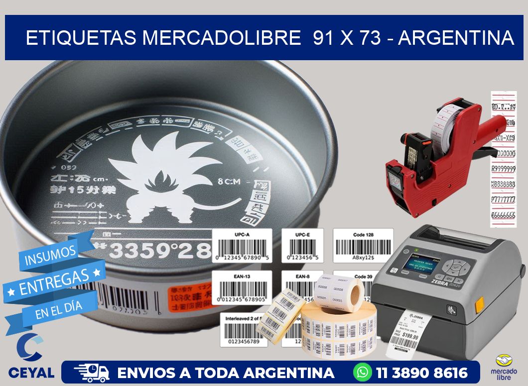 ETIQUETAS MERCADOLIBRE  91 x 73 - ARGENTINA