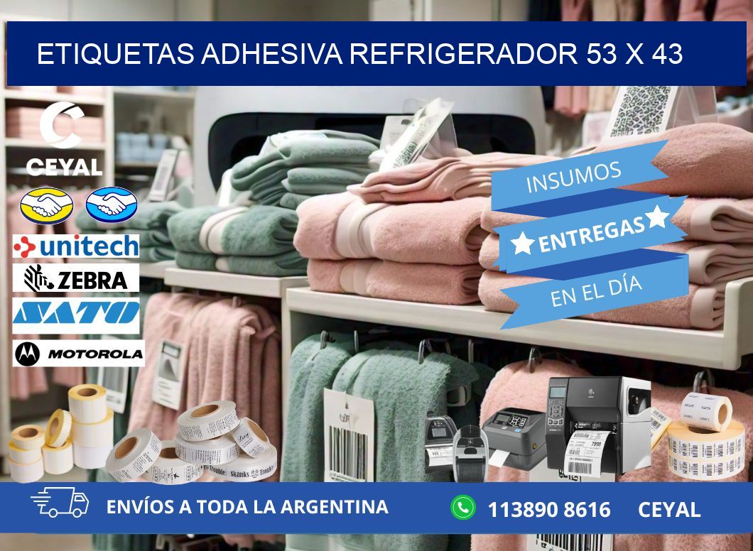 ETIQUETAS ADHESIVA REFRIGERADOR 53 x 43