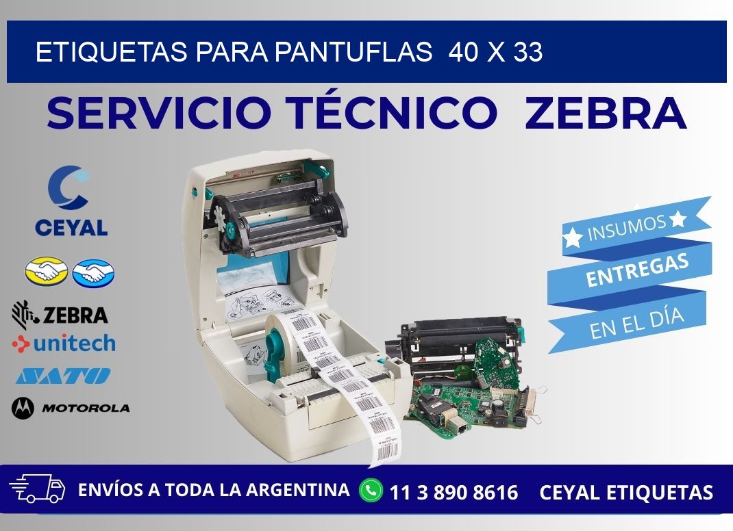 ETIQUETAS PARA PANTUFLAS 40 x 33