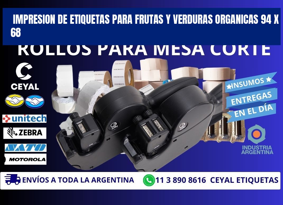 IMPRESION DE ETIQUETAS PARA FRUTAS Y VERDURAS ORGANICAS 94 x 68