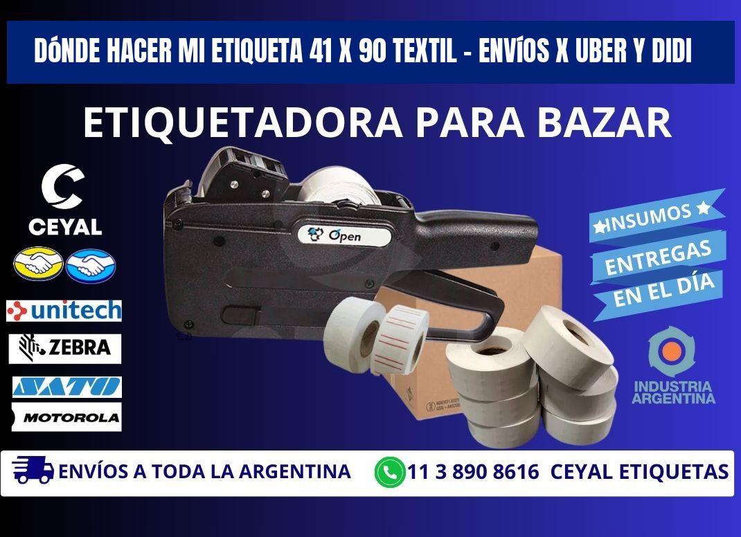 Dónde hacer mi Etiqueta 41 x 90 textil – Envíos x Uber y DiDi