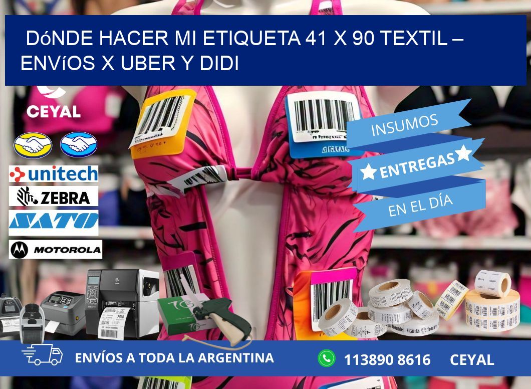Dónde hacer mi Etiqueta 41 x 90 textil – Envíos x Uber y DiDi