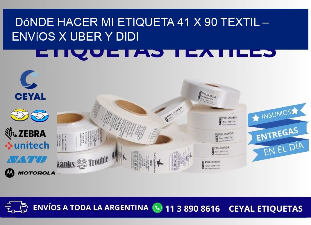Dónde hacer mi Etiqueta 41 x 90 textil – Envíos x Uber y DiDi
