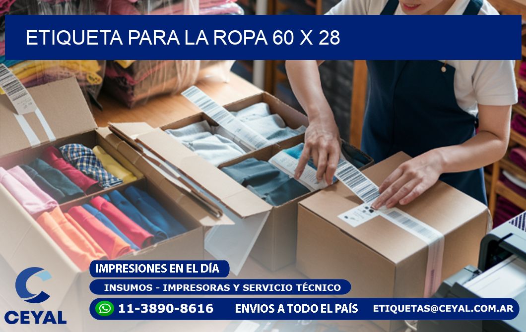 ETIQUETA PARA LA ROPA 60 x 28