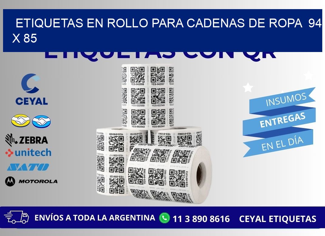 ETIQUETAS EN ROLLO PARA CADENAS DE ROPA 94 x 85