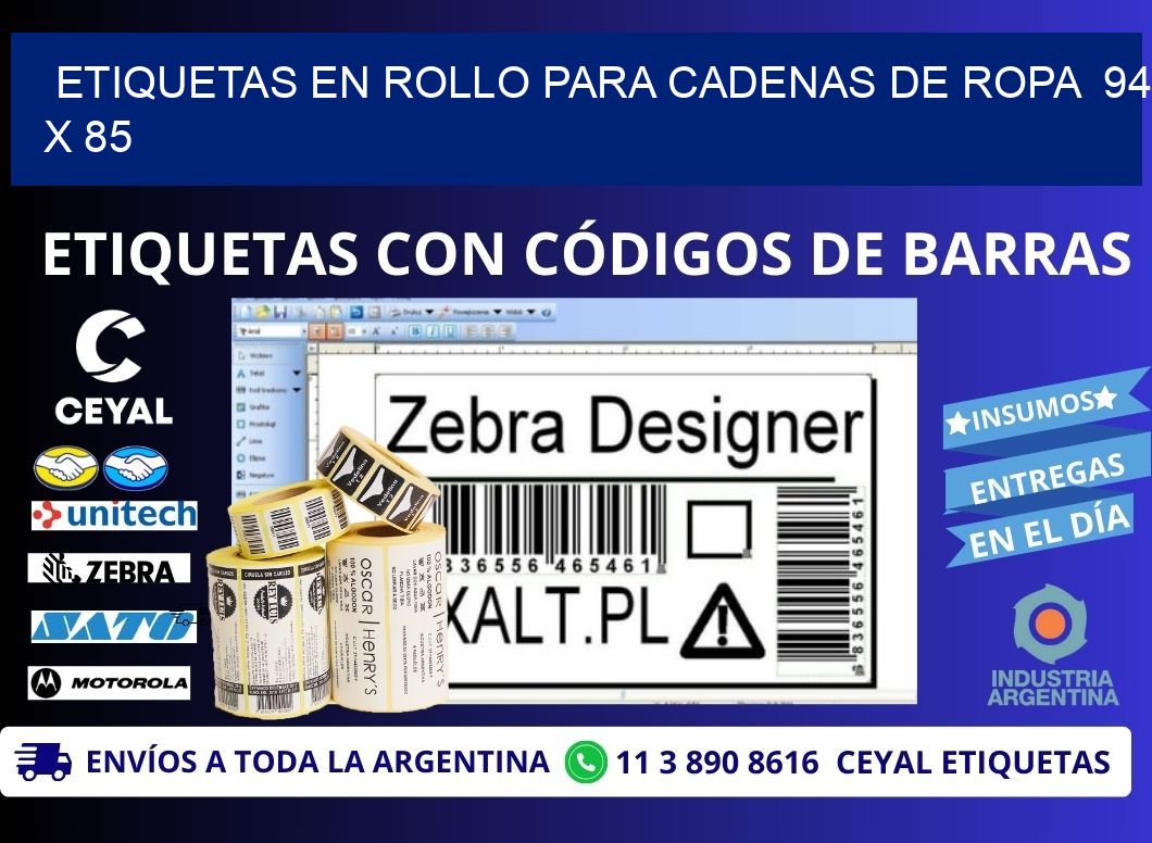 ETIQUETAS EN ROLLO PARA CADENAS DE ROPA 94 x 85
