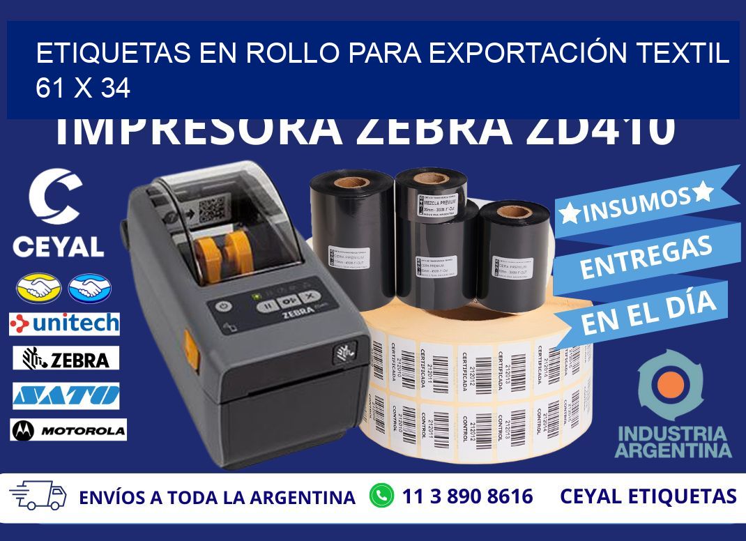 ETIQUETAS EN ROLLO PARA EXPORTACIÓN TEXTIL 61 x 34