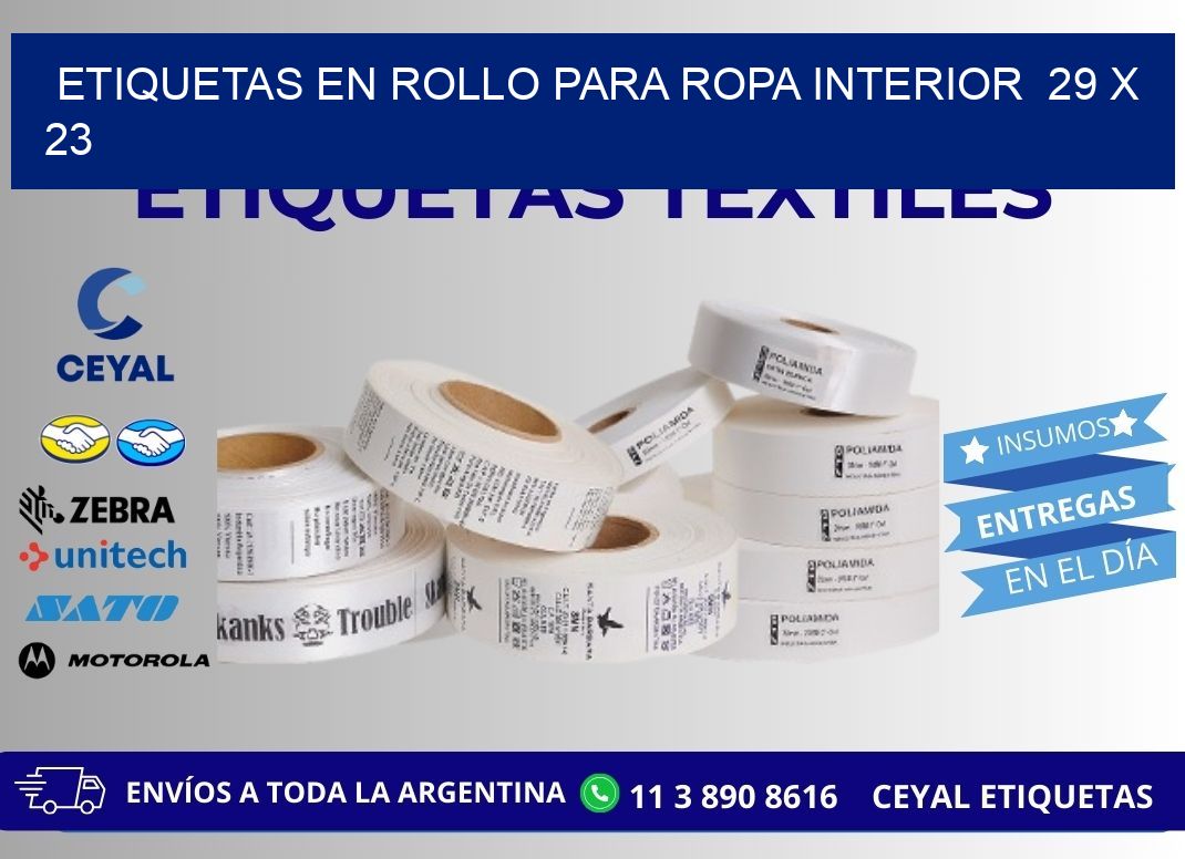 ETIQUETAS EN ROLLO PARA ROPA INTERIOR 29 x 23