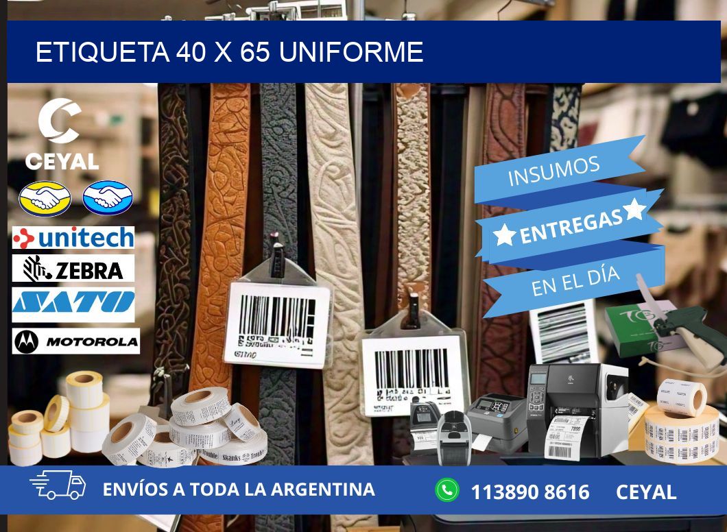 Etiqueta 40 x 65 uniforme