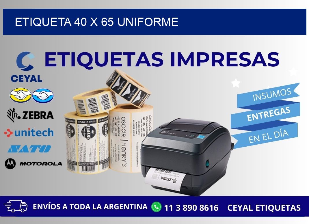 Etiqueta 40 x 65 uniforme