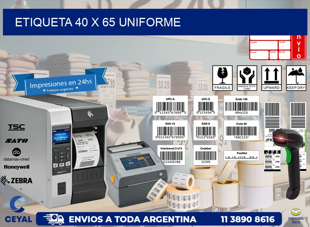 Etiqueta 40 x 65 uniforme
