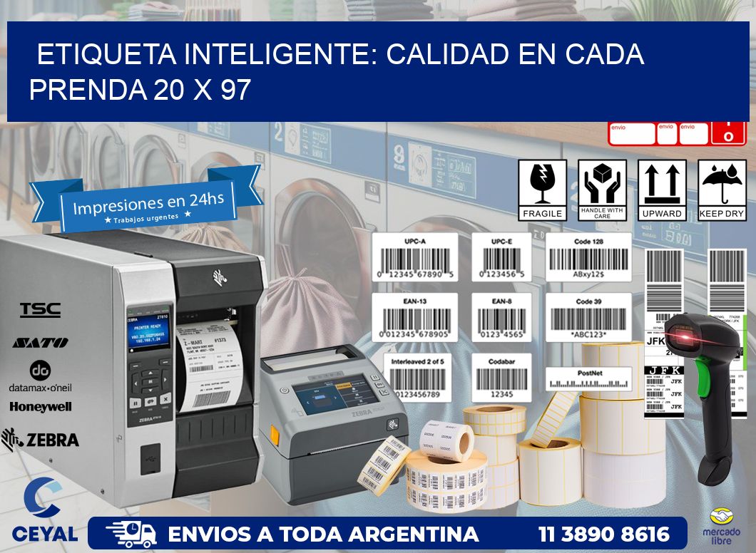 Etiqueta Inteligente: Calidad en Cada Prenda 20 x 97