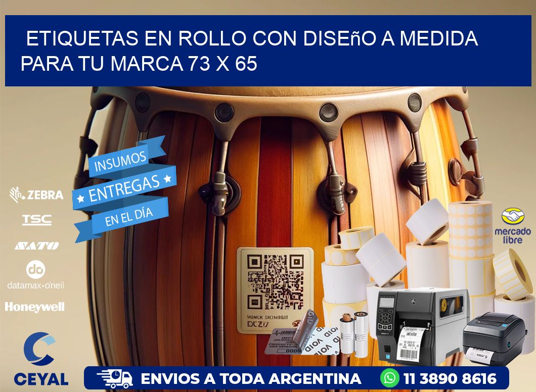 Etiquetas en Rollo con Diseño a Medida para tu Marca 73 x 65