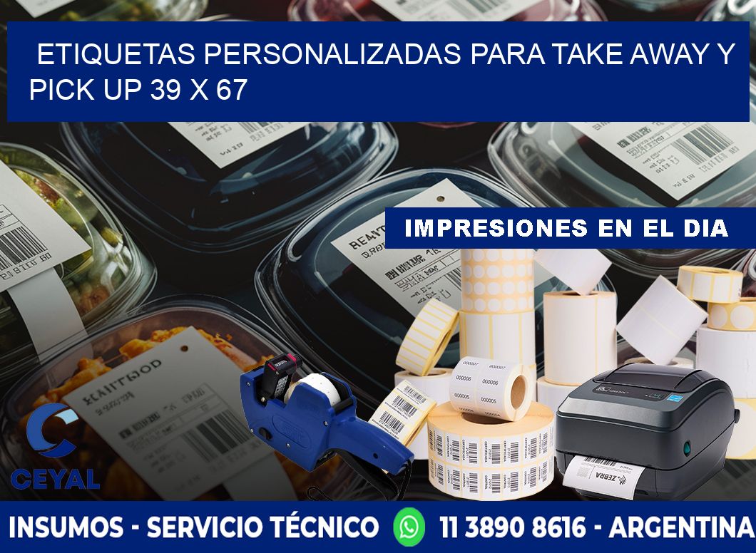 Etiquetas personalizadas para take away y pick up 39 x 67