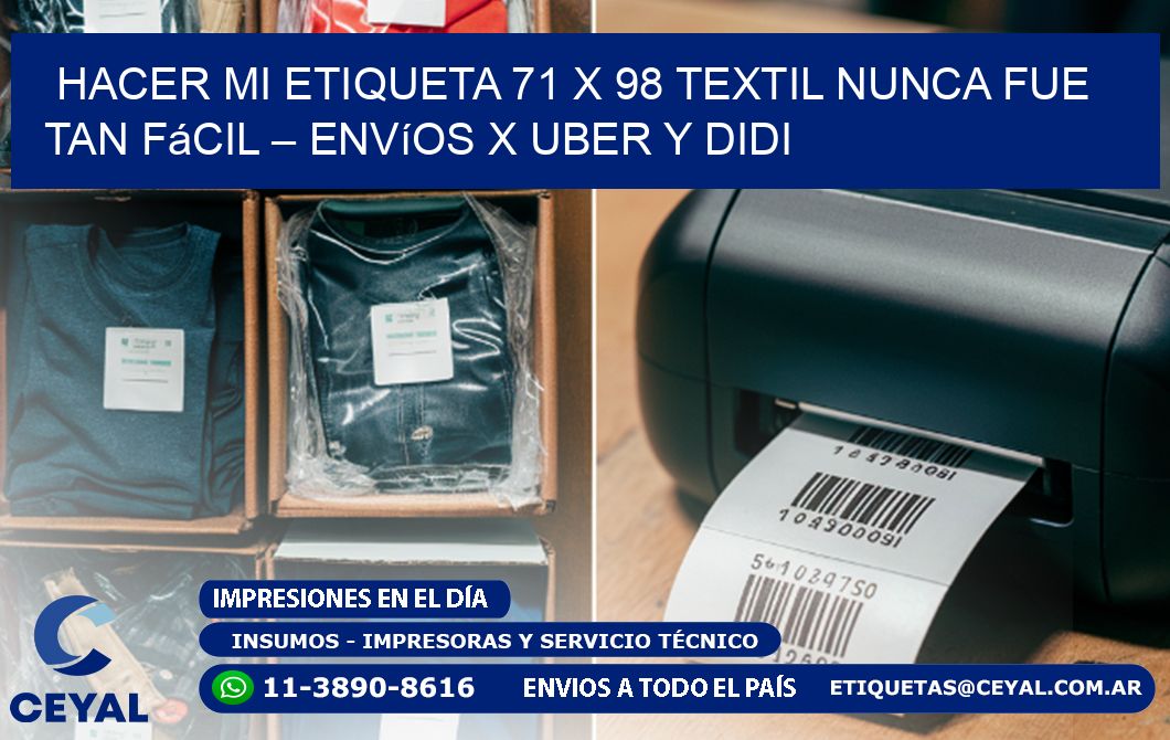 Hacer mi Etiqueta 71 x 98 textil nunca fue tan fácil – Envíos x Uber y DiDi